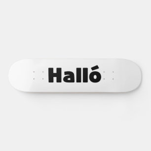 Hallo IJslandse Halló Skateboard