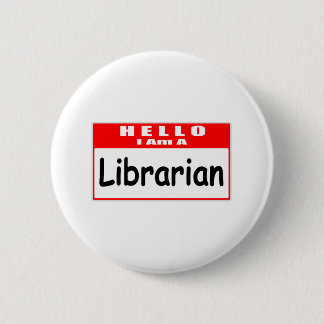 Hallo, ik ben bibliothecaris... naamplaatje ronde button 5,7 cm