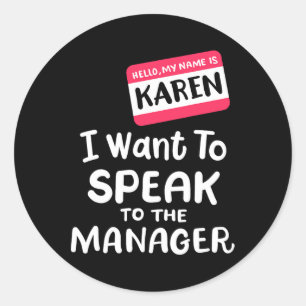 Hallo Ik ben Karen Ik wil spreken met Manager Funn Ronde Sticker