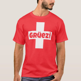 hallo ik ben Zwitsers Gruezi T-Shirt