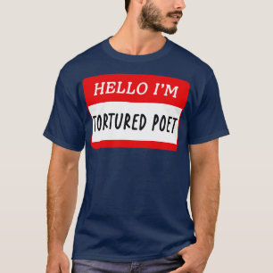 hallo Im een gemartelde dichter T-shirt