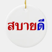 hallo Isaan ♦ Sabai Dee in Thai Isan Dialect ♦ Keramisch Ornament (Achterkant)