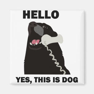 hallo JA DIT IS DOG-telefoon Magneet