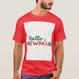 hallo "Ja, Newman." T-shirt