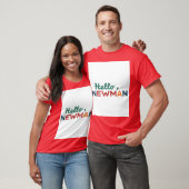 hallo "Ja, Newman." T-shirt (Unisex)