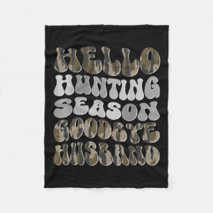 Hallo Jachtseizoen vaarwel Husbynd 8 Fleece Deken