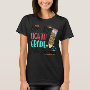Hallo Laatste dag van de school bye 8e klas T-shirt