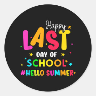 Hallo Laatste dag van school Ronde Sticker