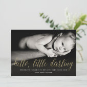 Hallo Little Darling Goud Script Chique Foto Geboo Aankondiging (Staand voorkant)