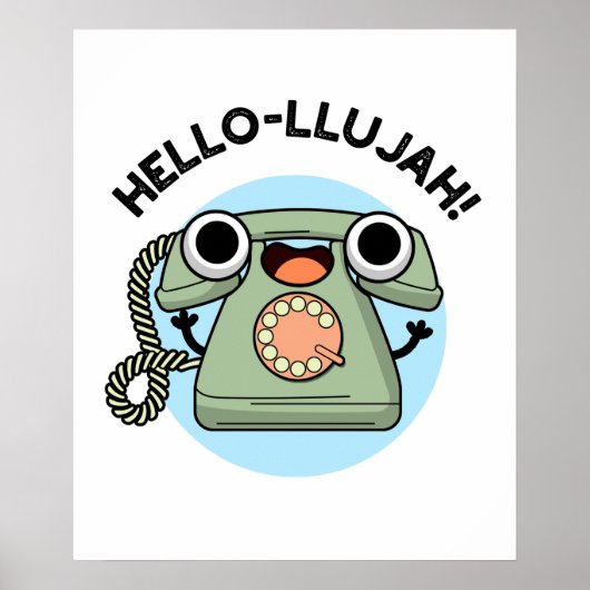 hallo-lujah Funny Telephone Pun Poster (Voorkant)