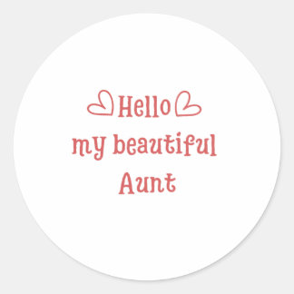 Hallo mijn mooie tante grappig idee ronde sticker