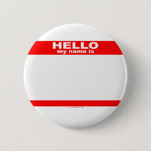 hallo mijn naam is BLANK kopie Ronde Button 5,7 Cm