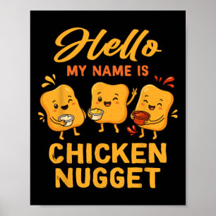 hallo mijn naam is Chicken Nugget Costume Kinder C Poster