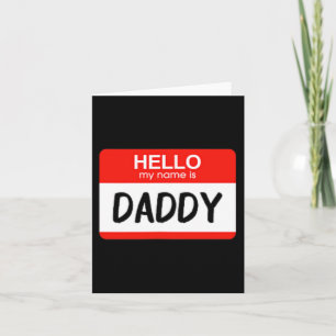 Hallo Mijn naam is Daddy Leuke Naam Tag Kostuum Kaart
