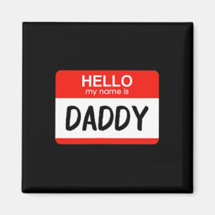 Hallo Mijn naam is Daddy Leuke Naam Tag Kostuum Magneet