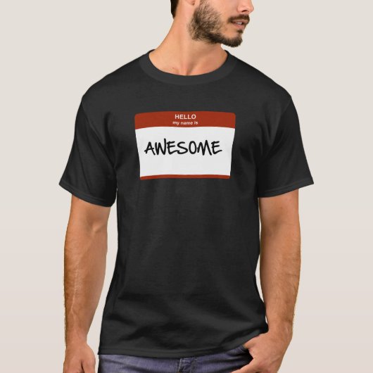 hallo mijn naam is Geweldige T-Shirt (Voorkant)