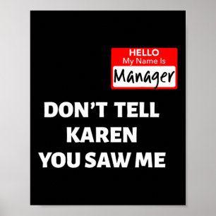 Hallo Mijn naam is manager Vertel Karen Fun Hal ni Poster