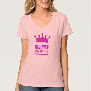 hallo mijn naam is mijn koningin t-shirt