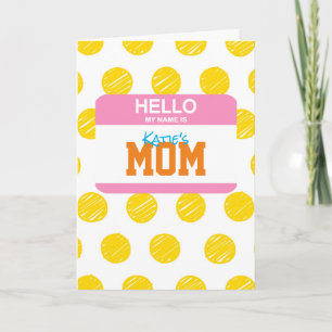 Hallo Mijn Naam Is MOM Naambordje Ouderschap Humor Feestdagen Kaart