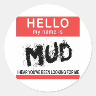 hallo mijn naam is Mud Ronde Sticker