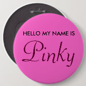 hallo mijn naam is Pinky Ronde Button 6,0 Cm (Voorkant /achterkant)