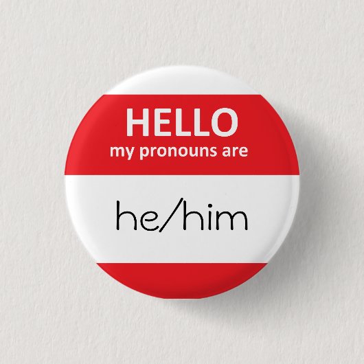 hallo mijn uitspraken zijn hij/hij Ronde Button (Voorkant)