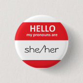 hallo mijn uitspraken zijn zij/haar Button Ronde (Voorkant)