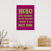 Hallo Nice Bum Poster (Keuken)