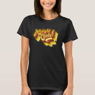 Hallo Oké Cants, leuk je te zien, Howdy, zeg T-shirt