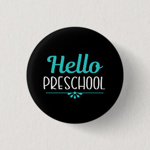 Hallo Peuterschool Eerste Dag van de Leraar Ronde Button 3,2 Cm