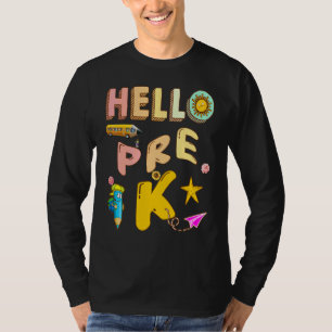 Hallo Pre K Ik Kom Hier  Geschiedenisleraar Esl Le T-shirt