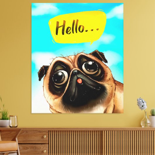 hallo Pug Gift Idee, Pug Owner, Hondenliefhebber C Canvas Afdruk (Insitu (Woonkamer))