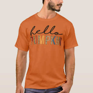 hallo Pumpkin Leopard Herfst Autumn Pumpkin Thanks T-shirt