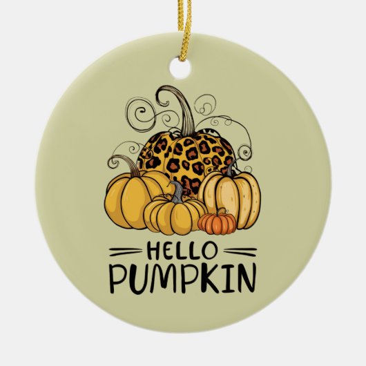 Hallo Pumpkin Lover Herfst Seizoen Herfst Thanksgi Keramisch Ornament (Voorkant)