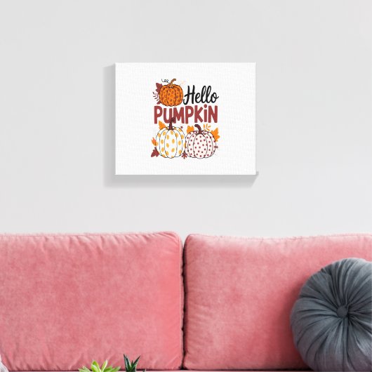 Hallo Pumpkin Png, Herfst Vibes Canvas Afdruk (Insitu (Woonkamer))