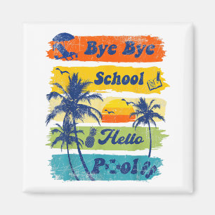 hallo Summer Vacation Dag Dag School Hallo Pool Vi Magneet