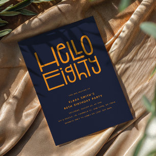 HALLO TACHTIG Moderne 80ste verjaardag Kaart