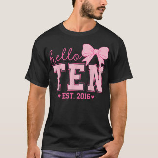 Hallo Tien Est 2016 Coquette Strik 10e Verjaardag T-shirt