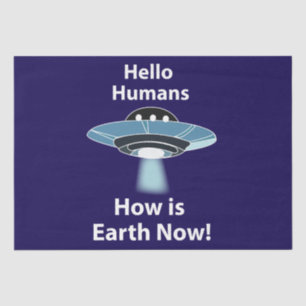 Hallo UFO Hoe is de aarde nu UFO? Tissuepapier