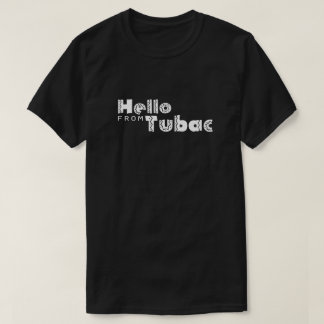 hallo uit Tubac T-shirt