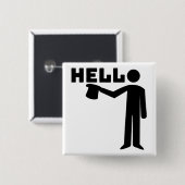 hallo vierkante button 5,1 cm (Voorkant /achterkant)