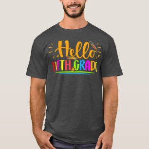 hallo vijfde graad Shirt 5e graad Terug naar schoo