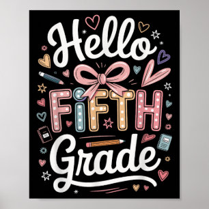 Hallo Vijfde klas eerste dag Schattigee boog terug Poster