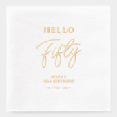 Hallo Vijftig | Modern Script 50ste verjaardagsfee Folie Servetten (Voorkant)