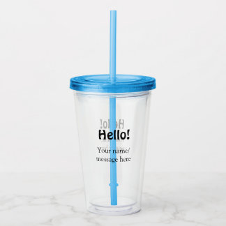 Hallo Voeg naambericht toe Eenvoudig Minimale bedr Acryl Drinkbeker