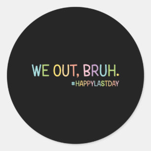 Hallo We zetten leraren op vrolijke laatste dag va Ronde Sticker