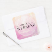 hallo weekeinde vierkante sticker (Envelop)