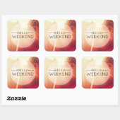 hallo Weekend 3 Vierkante Sticker (Vel)