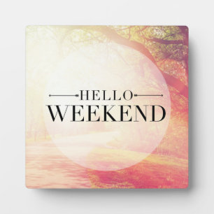 hallo Weekend 5 Fotoplaat