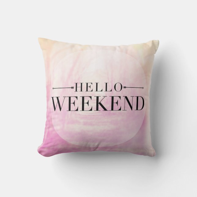 Hallo Weekend Kussen (Voorkant)